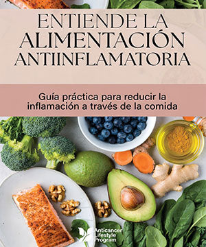 Entiende la Alimentación Antiinflamatoria - Guia PDF